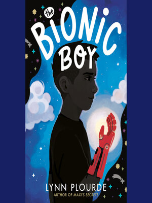 cover image of The Bionic Boy